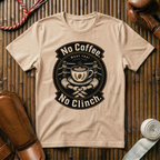 No Coffee No Clinch - T‑Shirt