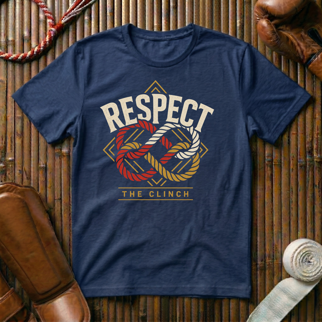 Respect The Clinch - T‑Shirt