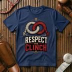 Respect The Clinch - T‑Shirt