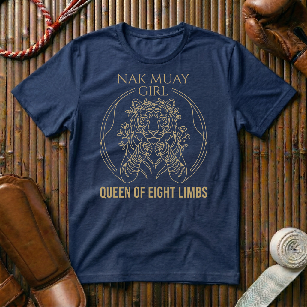 Nak Muay Girl - Queen Of Eight Limbs - T-Shirt
