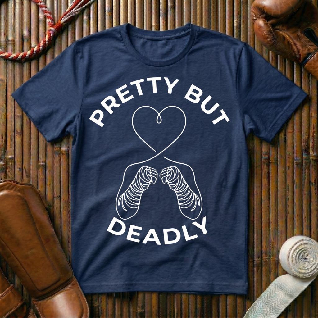 Pretty But Deadly - T-Shirt