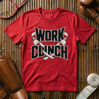 Work The Clinch - T‑Shirt