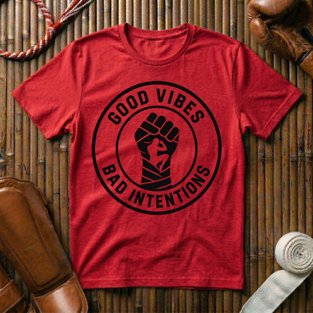 Good Vibes Bad Intentions - T-Shirt