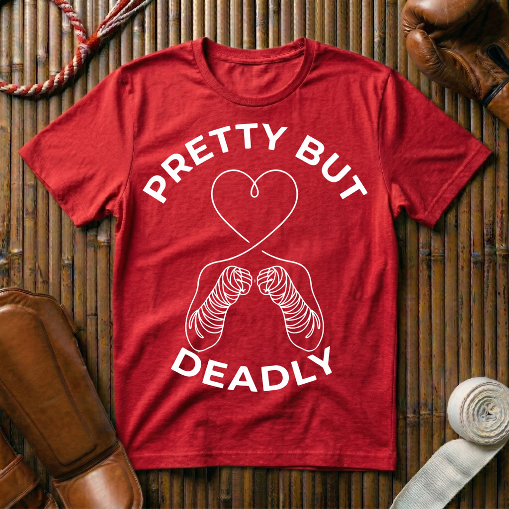 Pretty But Deadly - T-Shirt