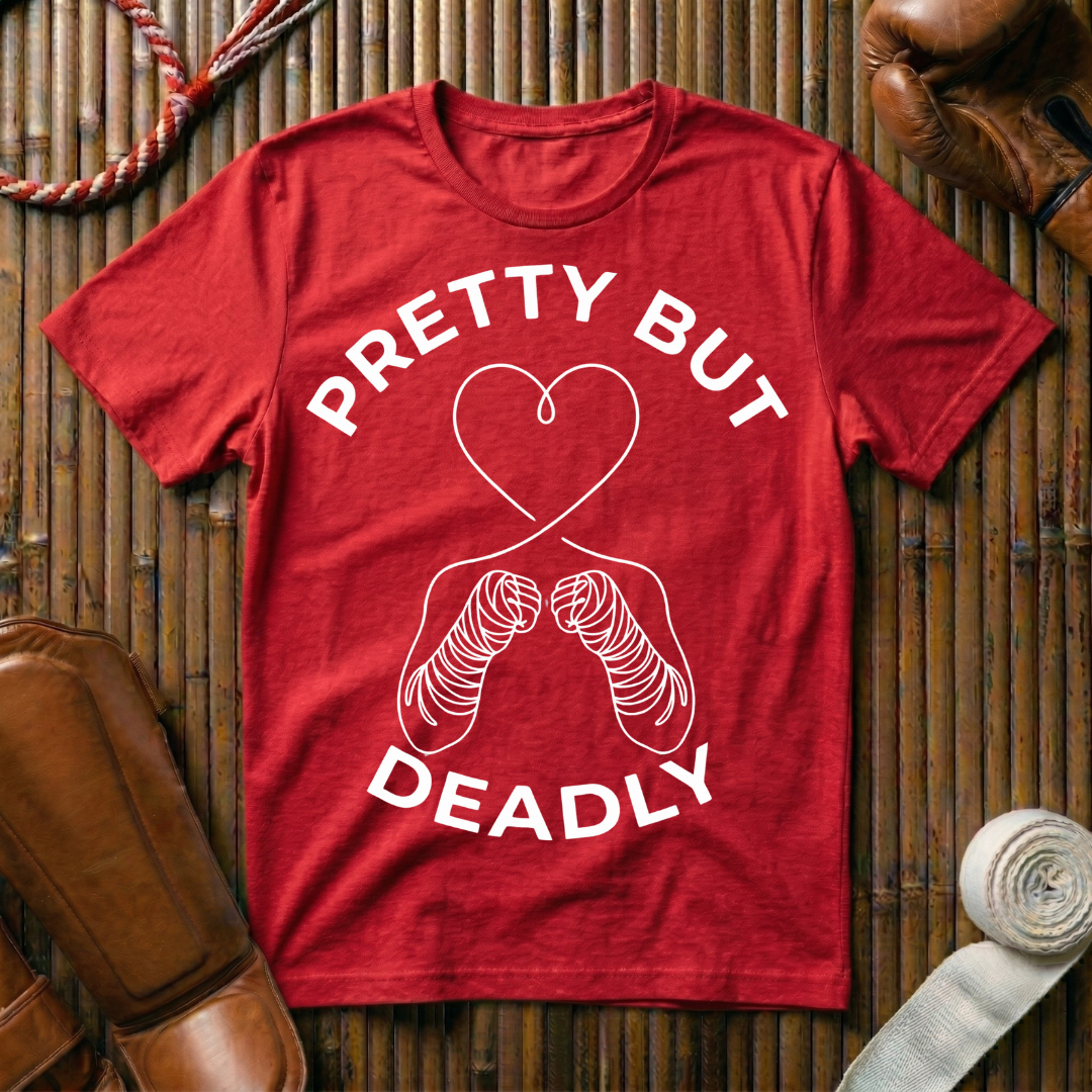 Pretty But Deadly - T-Shirt