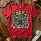 Trash Talk Champion - T‑Shirt