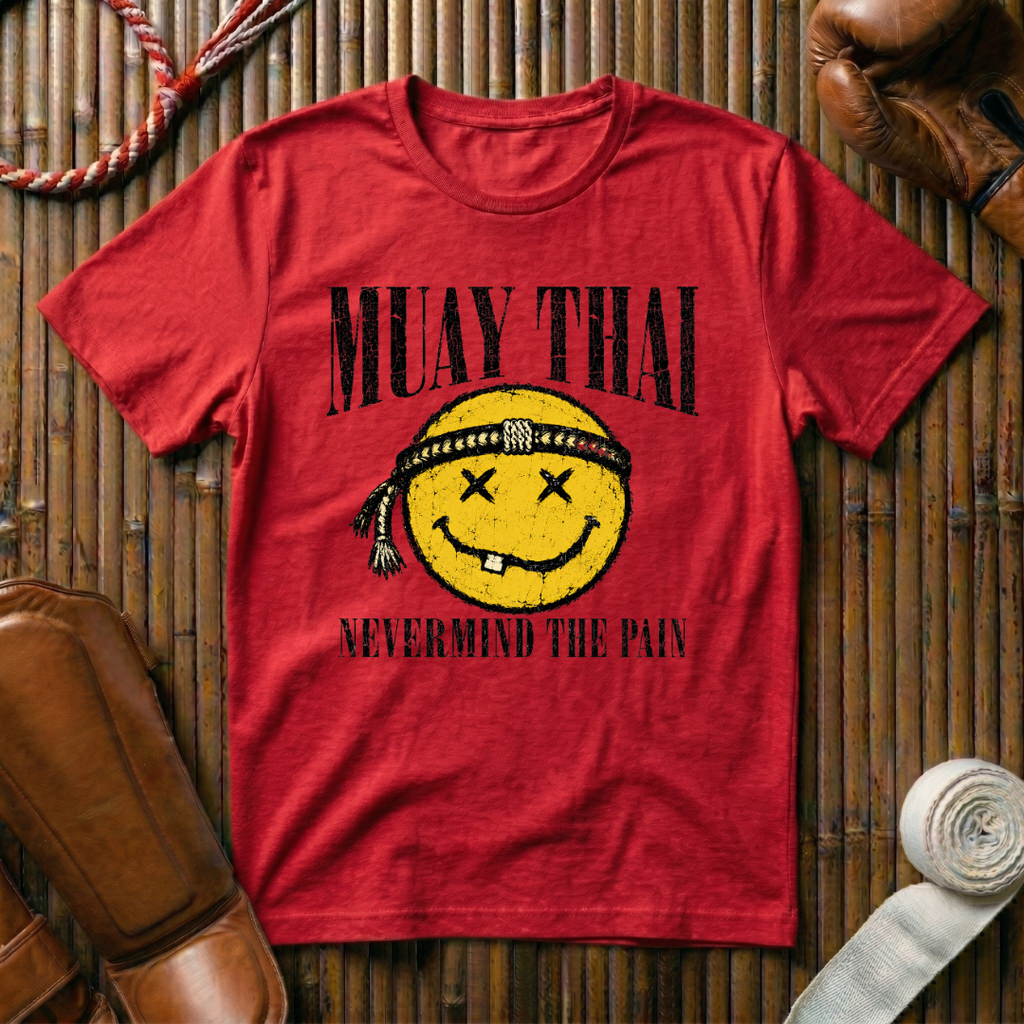 Nevermind The Pain - T‑Shirt
