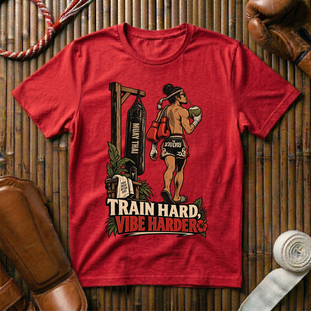 Train Hard Vibe Harder - T‑Shirt