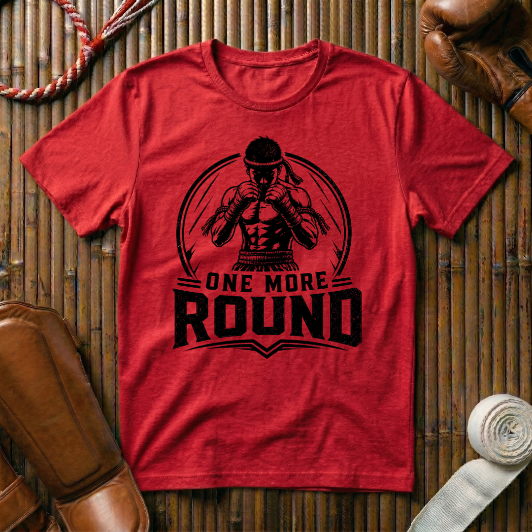 One More Round - T‑Shirt