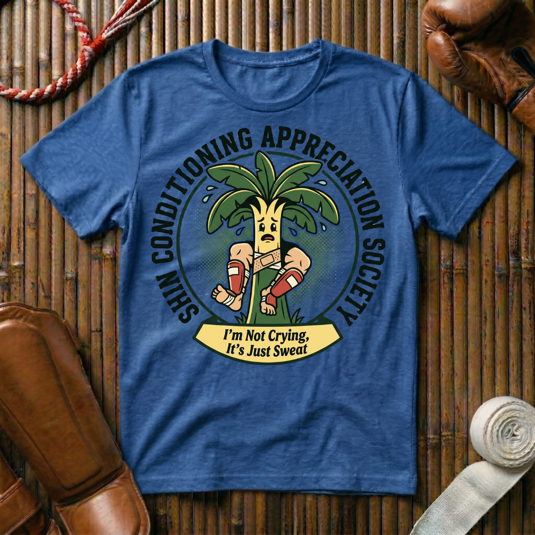 Shin Conditioning Appreciation -  T-Shirt