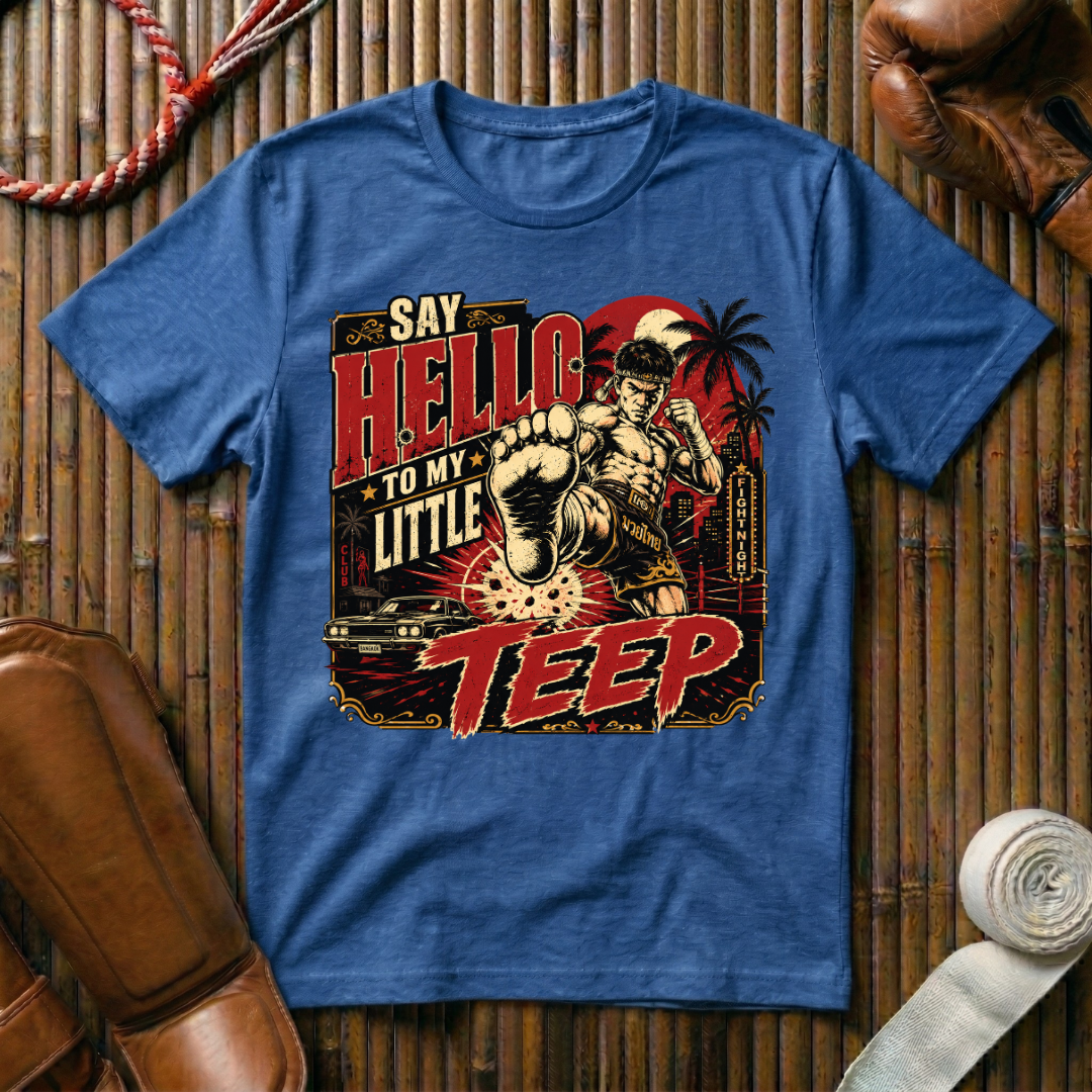 Say Hello To My Little Teep - T‑Shirt