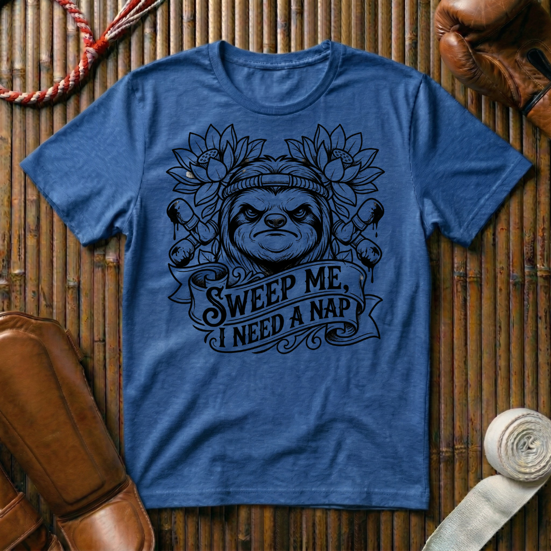 Sweep Me I Need A Nap - T-Shirt