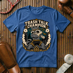 Trash Talk Champion - T‑Shirt
