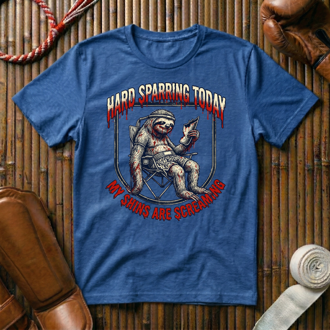 Hard Sparring Today -  T-Shirt