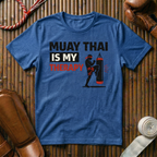 Muay Thai Is My Therapy - T-Shirt