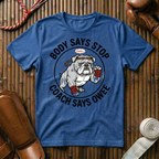 Body Says Stop - T-Shirt
