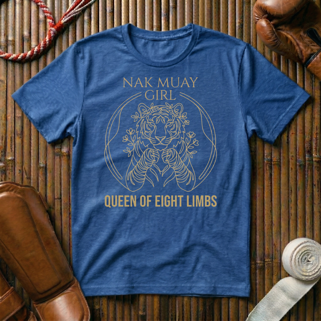 Nak Muay Girl - Queen Of Eight Limbs - T-Shirt