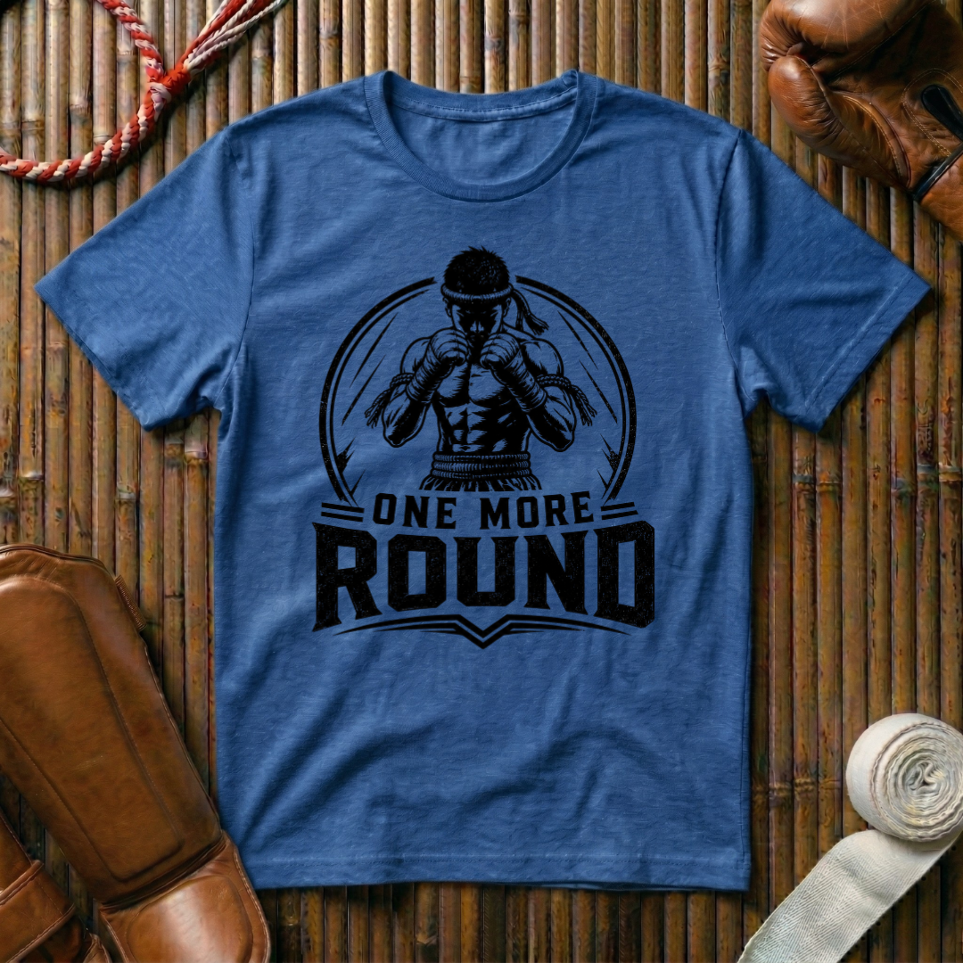One More Round - T‑Shirt