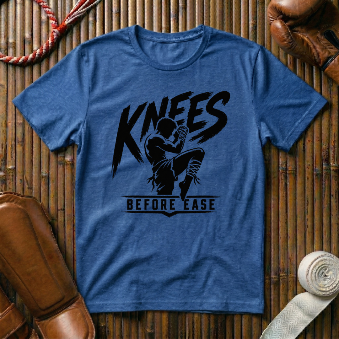 Knees Before Ease - T‑Shirt