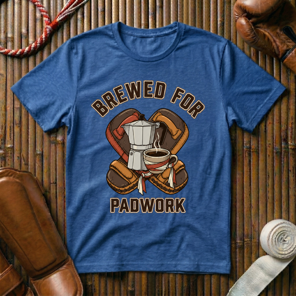 Brewed For Padwork - T-Shirt