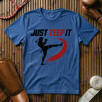 Just Teep It - T‑Shirt