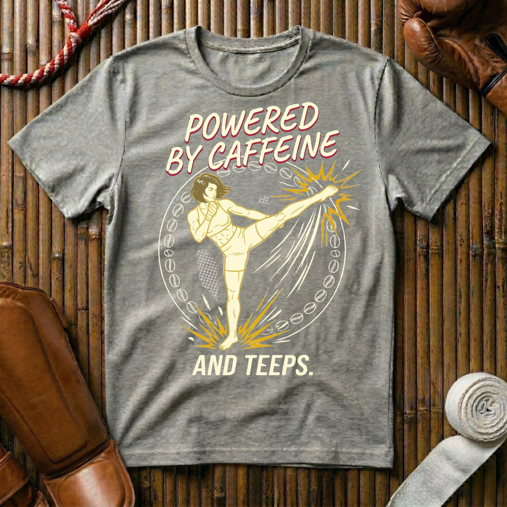 Powered By Caffeine And Teeps - T-Shirt