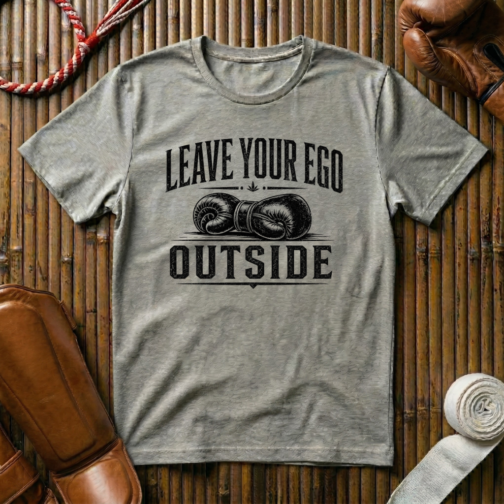 Leave Your Ego Outside - T‑Shirt