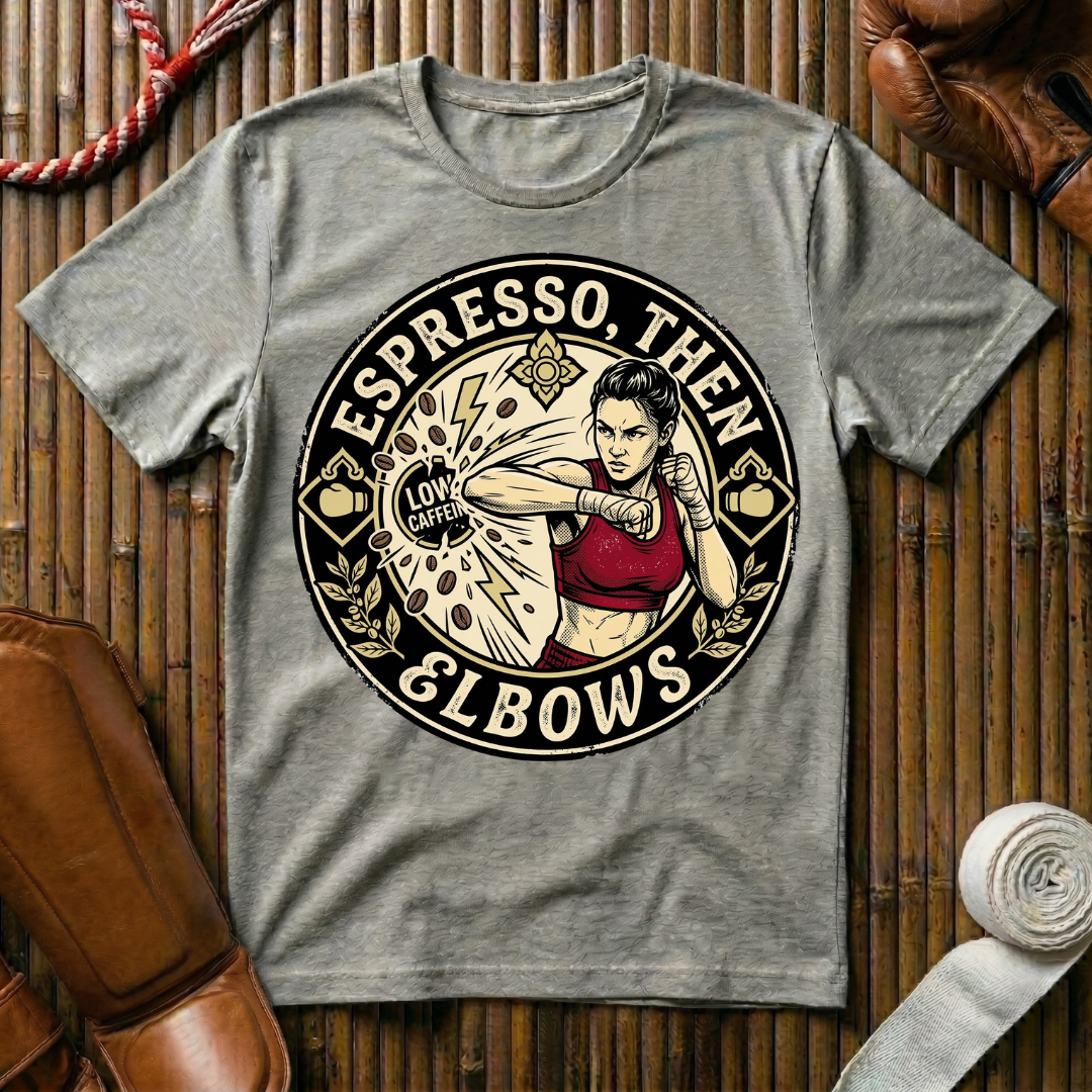 Espresso, Then Elbows - T-Shirt