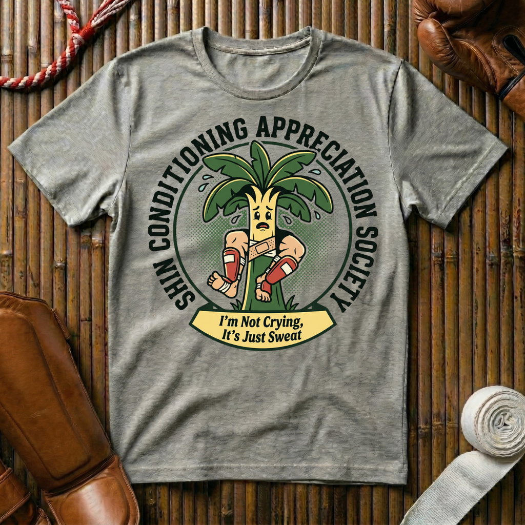 Shin Conditioning Appreciation -  T-Shirt