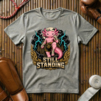 Still Standing - T‑Shirt