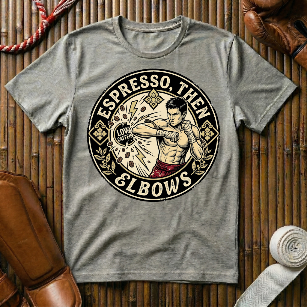 Espresso, Then Elbows - T-Shirt