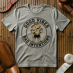 Good Vibes, Bad Intentions - T-Shirt