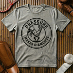 Pressure Makes Diamonds - T-Shirt