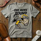 One More Round - T-Shirt