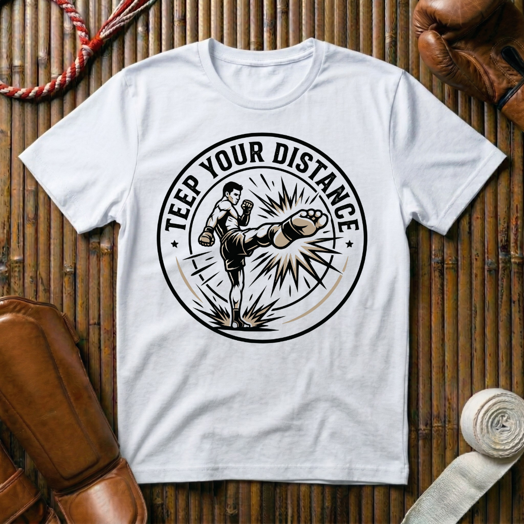Teep Your Distance - T-Shirt