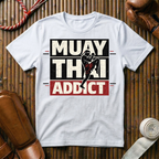 Muay Thai Addict - T-Shirt