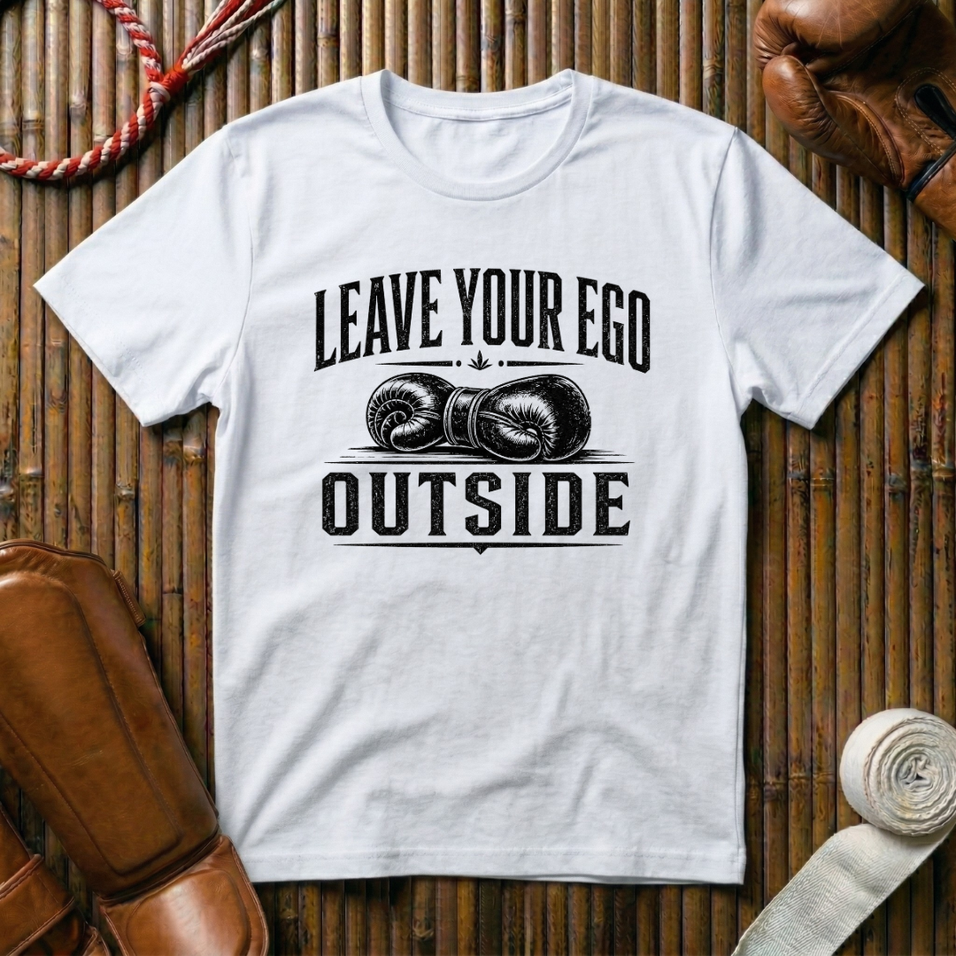 Leave Your Ego Outside - T‑Shirt