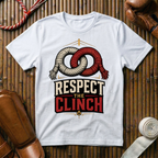 Respect The Clinch - T‑Shirt