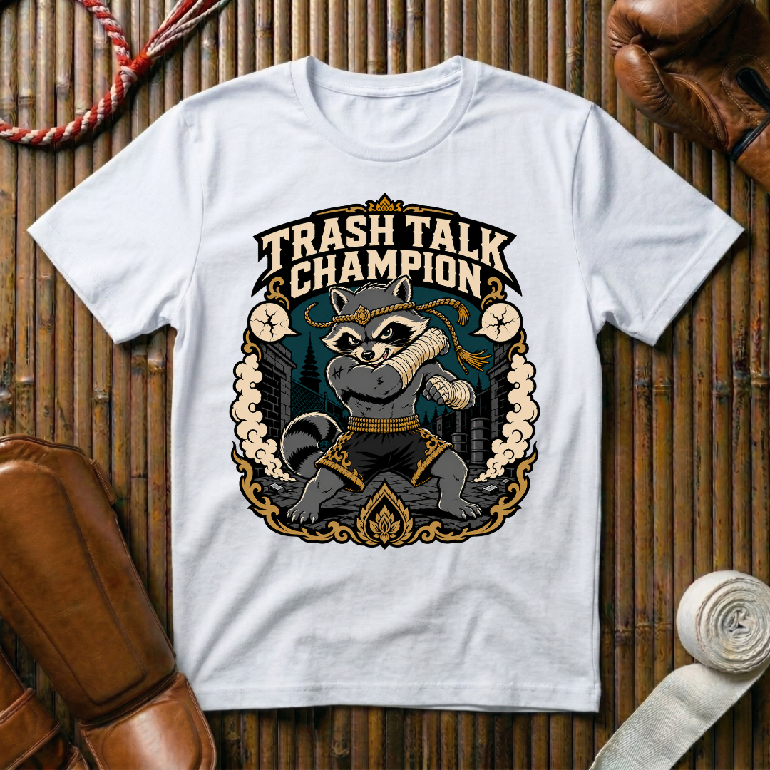 Trash Talk Champion - T‑Shirt