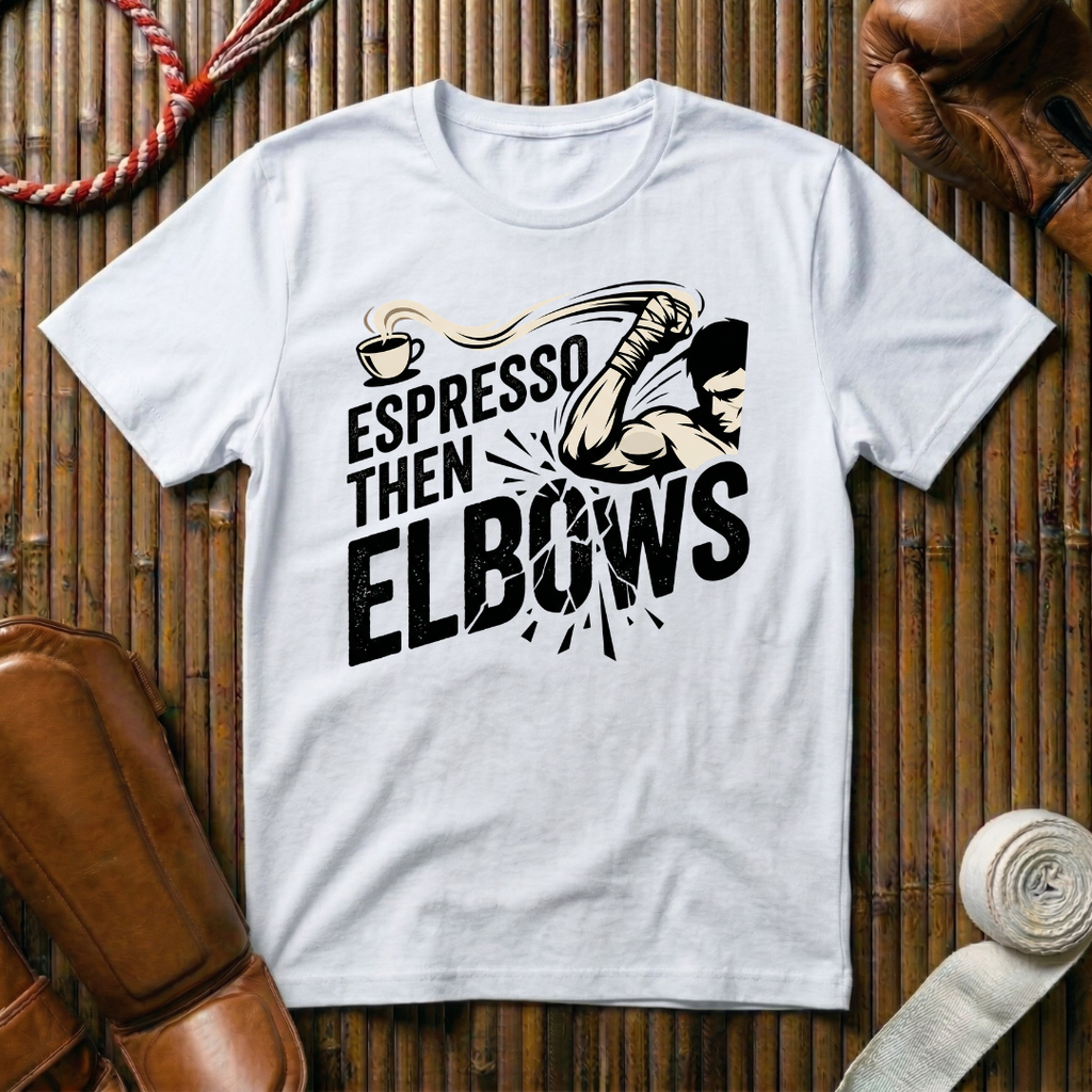 Espresso Then Elbows - T-Shirt